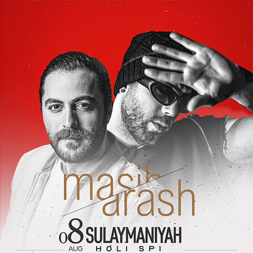 Masih & Arash - Sulaymaniyah